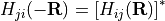 H_{ji}(-{\bf R})= \left[ H_{ij}({\bf R}) \right]^{*}